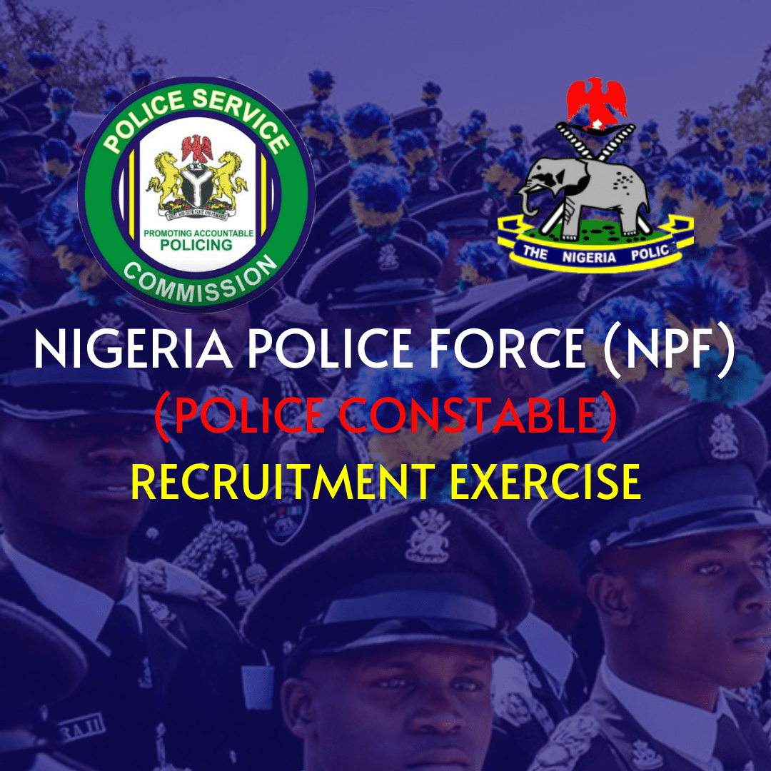 Nigeria Police Force Recruitment 2022/2023 www.recruitment.psc.gov.ng