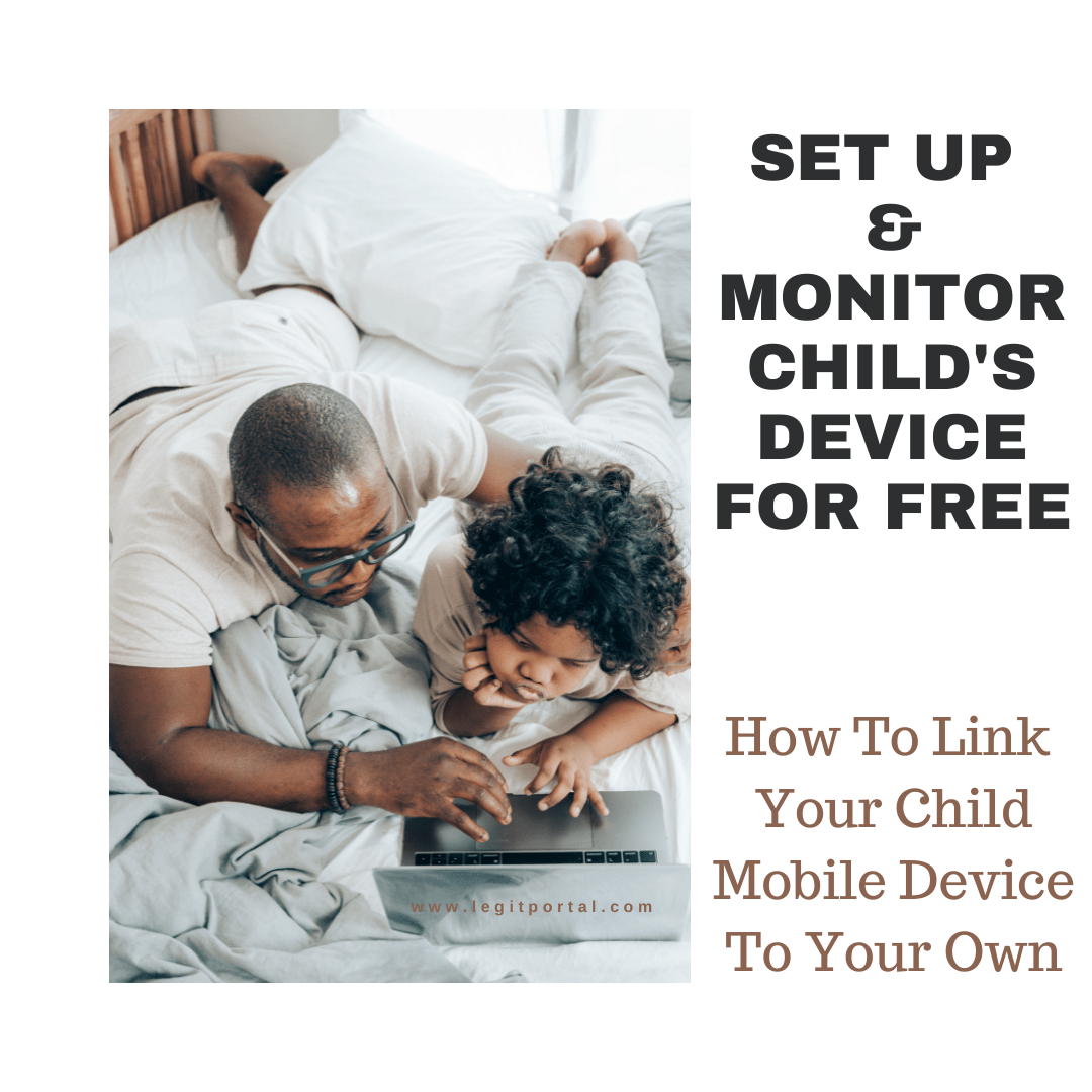 How To Link Your Child Mobile Device To Your Own and Monitor Their Online Activities