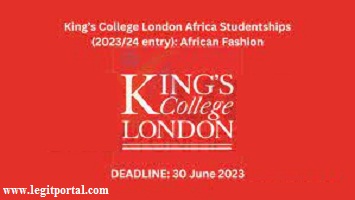 King’s College London Africa Studentships 2023/2024 – Apply Here